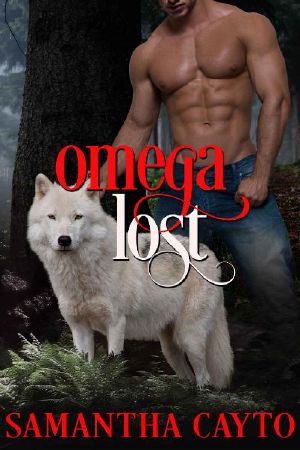 [The Rogue Pack 07] • Omega Lost (The Rogue Pack Book 7)